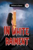 In White Raiment