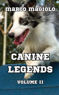 Canine Legends - Magiolo, Marco