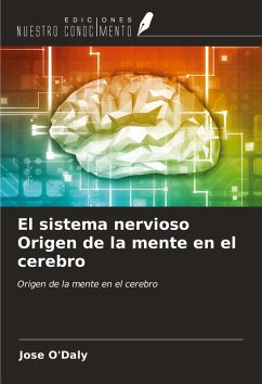 Cover El sistema nervioso Origen de la mente en el cerebro