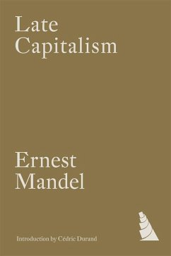 Late Capitalism - Mandel, Ernest