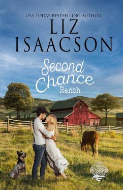 Second Chance Ranch - Isaacson, Liz