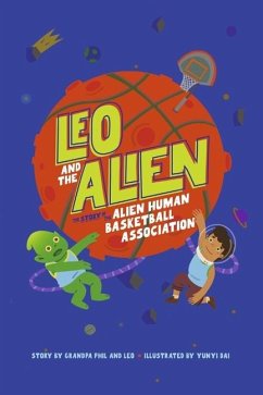 Leo and the Alien - Grandpa Phil; Russotti, Leo