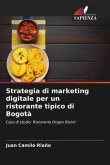 Strategia di marketing digitale per un ristorante tipico di Bogotà