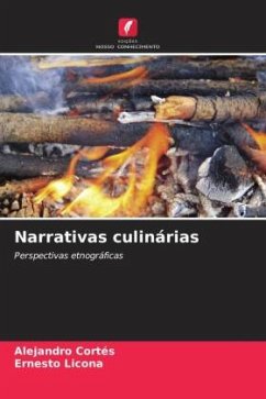 Narrativas culinárias - Cortés, Alejandro;Licona, Ernesto