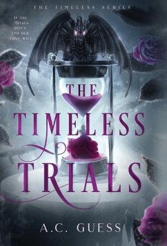 The Timeless Trials - Guess, A C