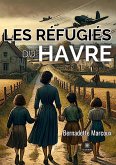 Les réfugiés du Havre