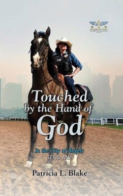 Touched by the Hand of God - Blake, Patricia L