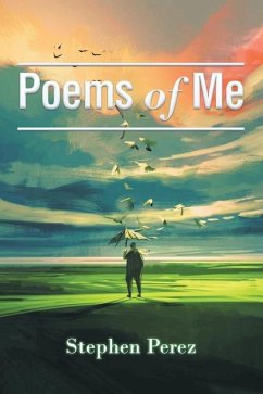 Poems of Me - Perez, Stephen