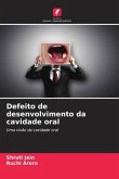 Defeito de desenvolvimento da cavidade oral