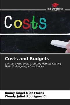 Costs and Budgets - Díaz Flores, Jimmy Angel;Rodríguez C., Wendy Juliet