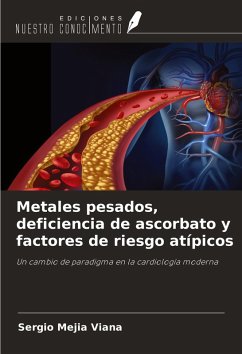 Cover Metales pesados, deficiencia de ascorbato y factores de riesgo atípicos