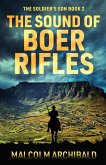 The Sound of Boer Rifles