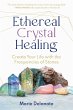 Ethereal Crystal Healing - Bild 1