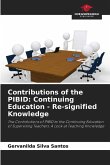 Contributions of the PIBID: Continuing Education - Re-signified Knowledge