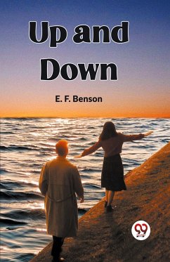 Up And Down - Benson, E. F.