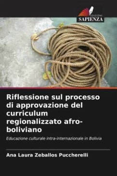 Riflessione sul processo di approvazione del curriculum regionalizzato afro-boliviano - Zeballos Puccherelli, Ana Laura