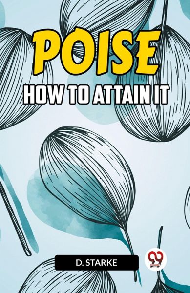 Poise How To Attain It