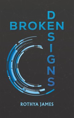 Broken Designs - James, Rothya