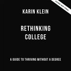 Rethinking College