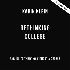 Rethinking College - Klein, Karin