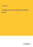 Transactions of the Kentucky State Medical Society