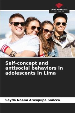 Self-concept and antisocial behaviors in adolescents in Lima - Arosquipa Soncco, Sayda Noemi