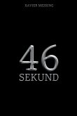 46 Sekund