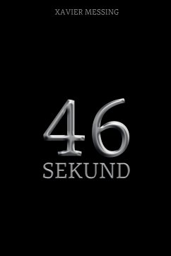 46 Sekund - Limitless Mind Publishing; Messing, Xavier