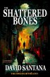 THE SHATTERED BONES - Bild 1