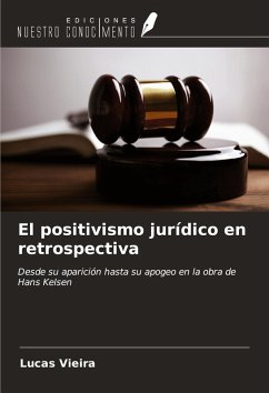 El positivismo jurídico en retrospectiva Cover El positivismo jurídico en retrospectiva