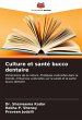 Culture et santé bucco dentaire - Bild 1