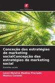 Conceção das estratégias de marketing socialConcepção das estratégias de marketing social