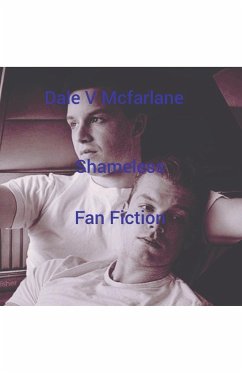 Shameless- Fan Fiction - Dale, V McFarlane