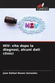 HIV: vita dopo la diagnosi, alcuni dati clinici