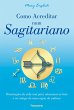 Como Acreditar num Sagitariano - Bild 1
