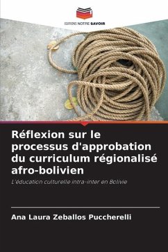 Réflexion sur le processus d'approbation du curriculum régionalisé afro-bolivien - Zeballos Puccherelli, Ana Laura