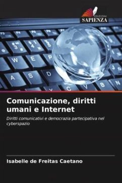 Comunicazione, diritti umani e Internet - de Freitas Caetano, Isabelle