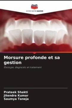 Morsure profonde et sa gestion - SHAKTI, PRATEEK;Kumar, Jitendra;TANEJA, SAUMYA