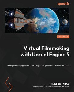 Virtual Filmmaking with Unreal Engine 5 - Khan, Hussin