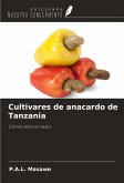 Cultivares de anacardo de Tanzania Cultivares de anacardo de Tanzania