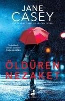 Öldüren Nezaket - Casey, Jane