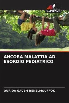 ANCORA MALATTIA AD ESORDIO PEDIATRICO - GACEM BENELMOUFFOK, Ourida