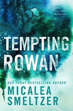 Tempting Rowan - Smeltzer, Micalea