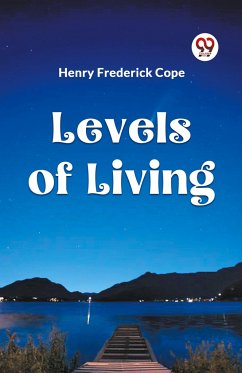 LEVELS OF LIVING - Frederick, Cope Henry