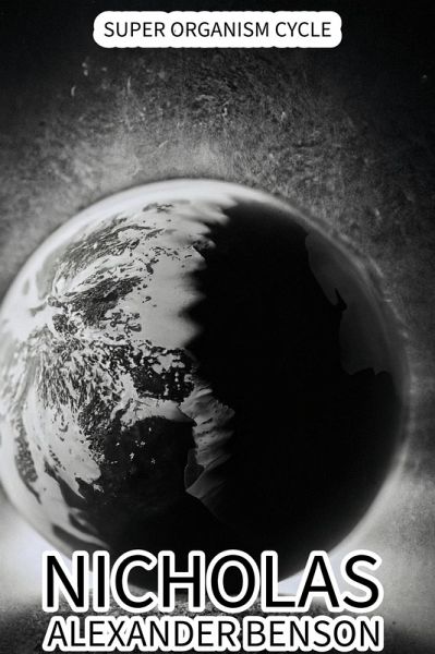 Super Organism Cycle (eBook, ePUB)