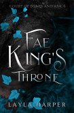 Fae King's Throne (Court of Bones and Ash, #6) (eBook, ePUB)