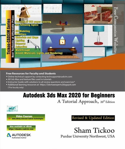 Autodesk 3ds Max 2020 for Beginners: A Tutorial Approach, 20th Edition (eBook, ePUB)