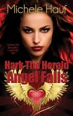 Hark The Herald Angel Falls (eBook, ePUB) Hark The Herald Angel Falls (eBook, ePUB)