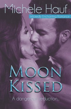 Moon Kissed (eBook, ePUB) - Hauf, Michele