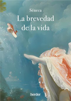 La brevedad de la vida (eBook, ePUB) - Séneca, Lucio Anneo